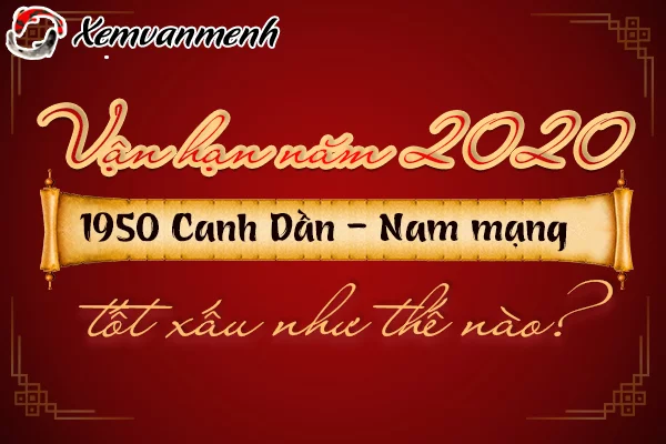 1950-van-han-tuoi-canh-dan-nam-2020-nam-mang