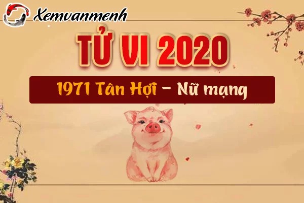 1971-tan-hoi-nu-van-han-nam-2020-xem-van-menh