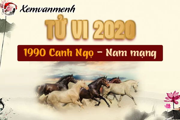 1990-xem-tu-vi-tuoi-canh-ngo-nam-2020-nam-mang